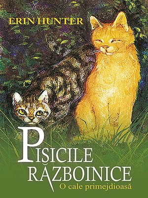 cover image of Pisicile războinice. Cartea a V-a--O cale primejdioasă